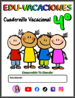 ✨🌻4°_EDU_VACACIONES_CUADERNILLO_VACACIONAL_🍎Esmeralda_Te_Enseña🍎.pdf